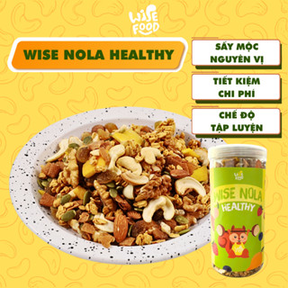 Wise Nola - Granola Healthy Sấy Mộc, Nhiều Yến Mạch Wise Food 500g Phù Hợp Cho Người Ăn Kiêng