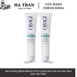   Phiên Bản Mới  Kem Dưỡng OBAGI Retinol 0.5 & 1.0 Giúp Hạn Chế Lão Hoá Gỉam Mụn Mờ Thâm 