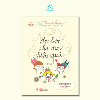 Sách - Học làm cha mẹ hiệu quả TB