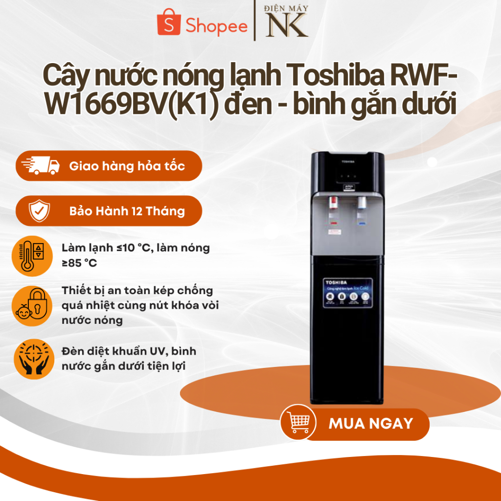 Cây nước nóng lạnh Toshiba RWF-W1669BV(W1) Trắng / RWF-W1669BV(K1) Đen - Bảo hành 12 tháng