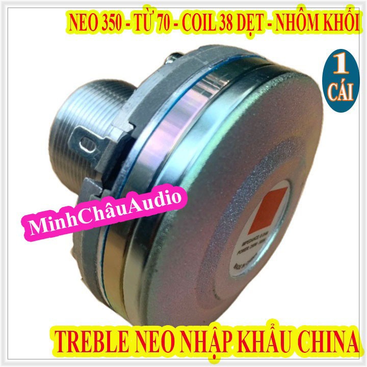 CỦ TREBLE NEO COIL 38 DÂY NHÔM DẸT TỪ 70 REN XOÁY CAO CẤP - LOA TREBLE 350 - GIÁ 1 LOA
