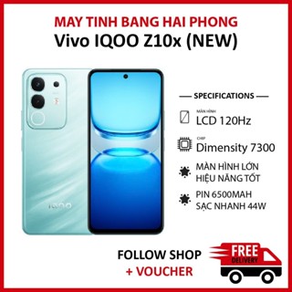 Điện thoại Vivo iQOO Z10x Fullbox NEW, RAM 8/128GB chip Dimensity 7300 màn Full HD+ 120Hz pin 6500 mAh