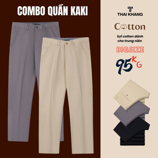 Combo 2 quần kaki nam trung niên ống suông THÁI KHANG vải cotton dày mềm thoải mái form rộng QUAN04