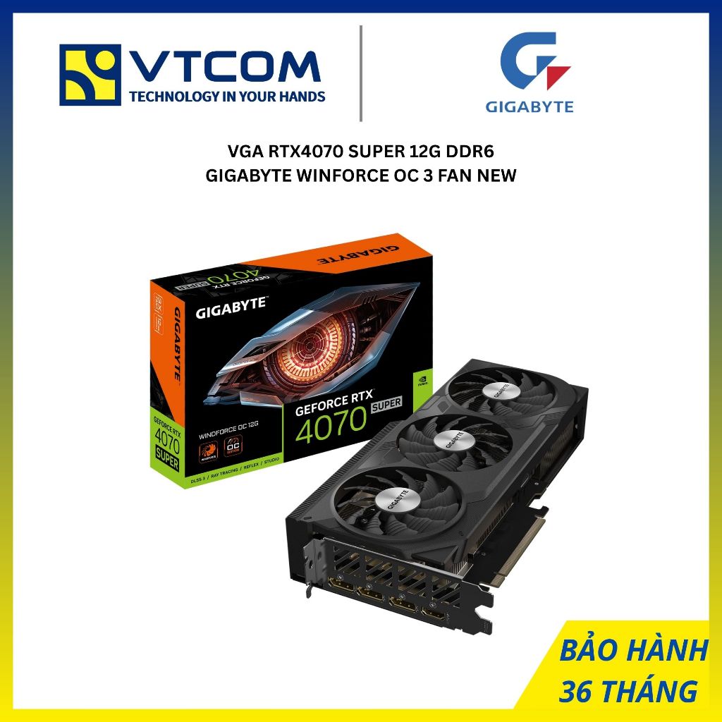 CARD MÀN HÌNH VGA RTX4070 SUPER 12G DDR6 GIGABYTE WINFORCE OC 3 FAN NEW