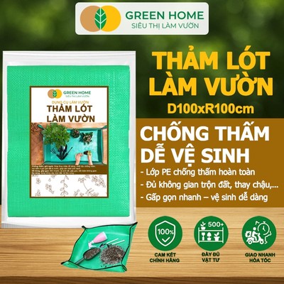 Thảm Lót Làm Vườn Greenhome, D100xR100cm, Trộn Đất, Thay Chậu, Chống Thấm Nước, Dễ Vệ Sinh, Gấp Gọn