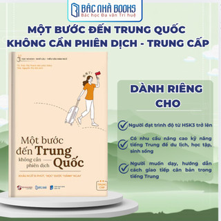 Sách - Một bước đến Trung Quốc không cần phiên dịch - Cẩm nang du lịch Trung Quốc từ A-Z HCM