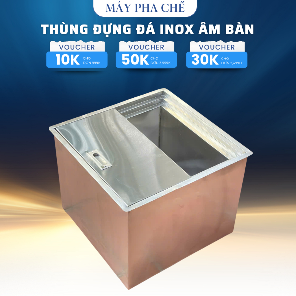 Thùng Đá Inox Âm Bàn, Thùng Đá Inox, Thùng Đựng Đá Quầy Bar Hàng Loại 1 - BH 2 năm