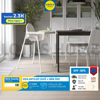 IKEA Ghế ăn dặm cho bé IKEA ANTILOP đầy đủ phụ kiện (Ghế + Khay ăn) chân bằng thép chịu lực tốt thiết kế tối giản