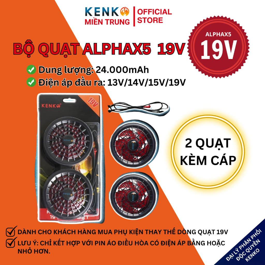 Quạt lẻ KENKO ALPHA X5 19V, tương thích với Pin 19V - 22V, bảo hành 12 tháng khi kết hợp đúng chủng 