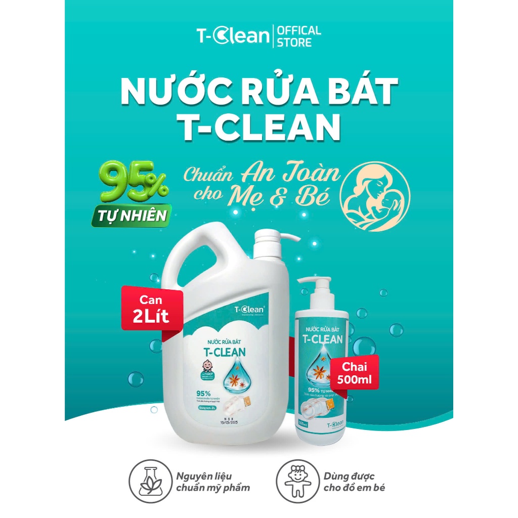 Nước Rửa Chén bát T-Clean 95% thiên nhiên, an toàn da tay trẻ nhỏ, tiết kiệm