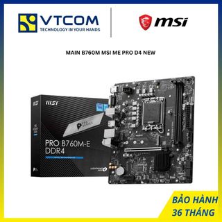 MAINBOARD B760M MSI ME PRO D4 NEW