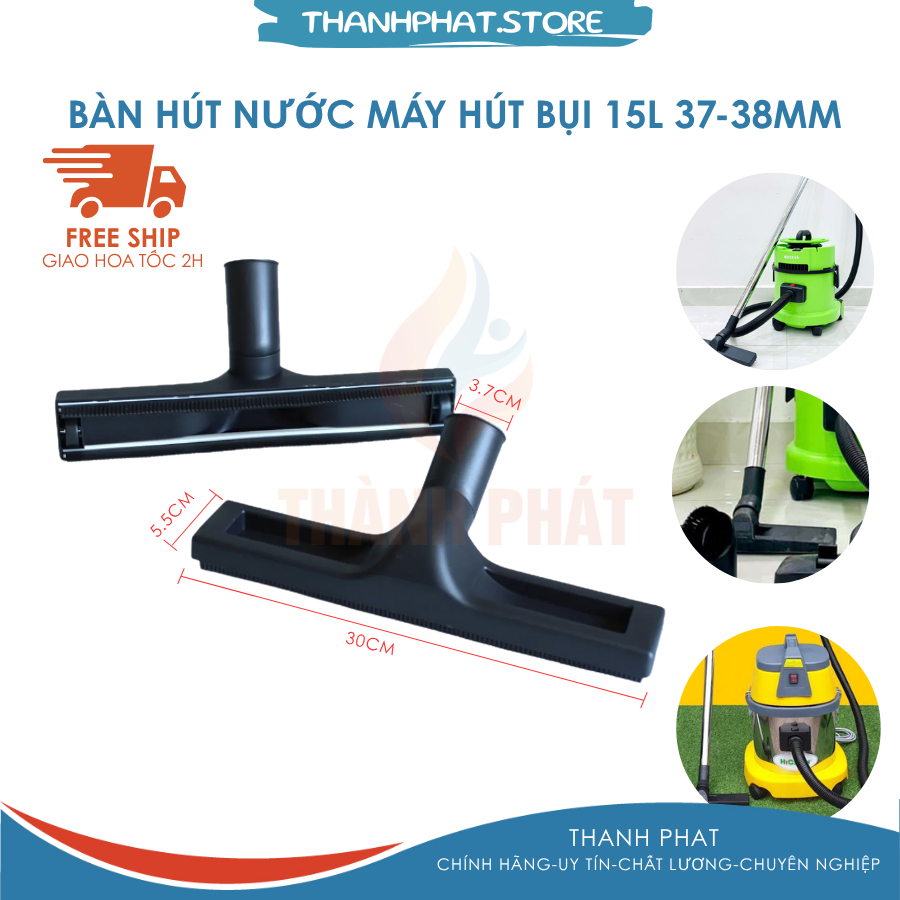 Bàn hút nước, bụi máy hút 15L