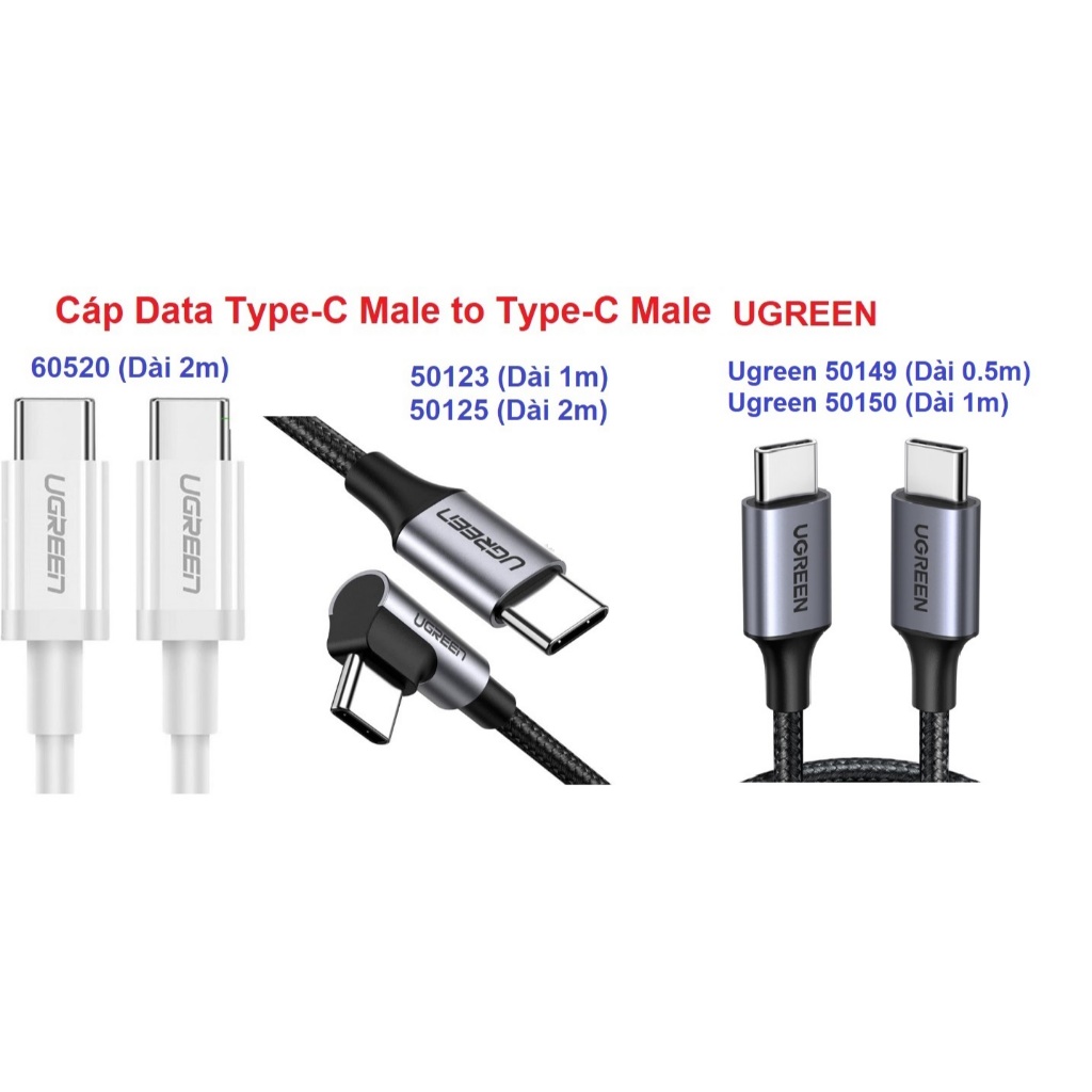 Cáp Data Type-C to Type-C Male  ( 60520,50123,50125,50149,50150 ) UGREEN