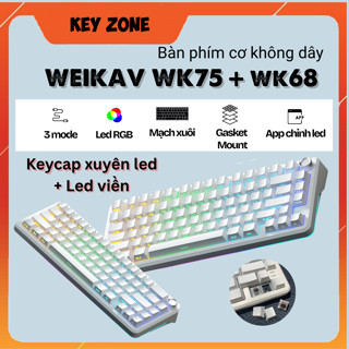 Bàn phím cơ màu trắng Weikav WK75 + WK68 - Keycap xuyên led - hotswap 5 pin - Led RGB + Led viền - mạch xuôi - Full foam