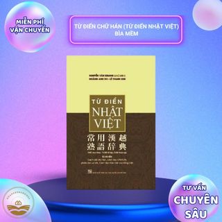 Sách tiếng Nhật - Từ điển chữ Hán (Từ điển Nhật Việt)