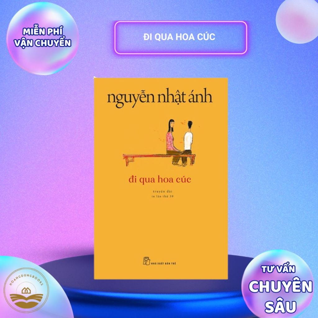 Sách - Đi Qua Hoa Cúc (Tái Bản 2022)