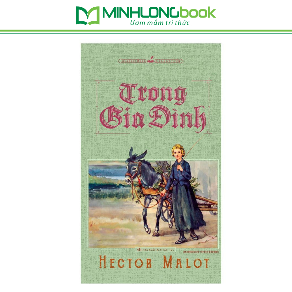 Sách: Trong Gia Đình - Hector Malot