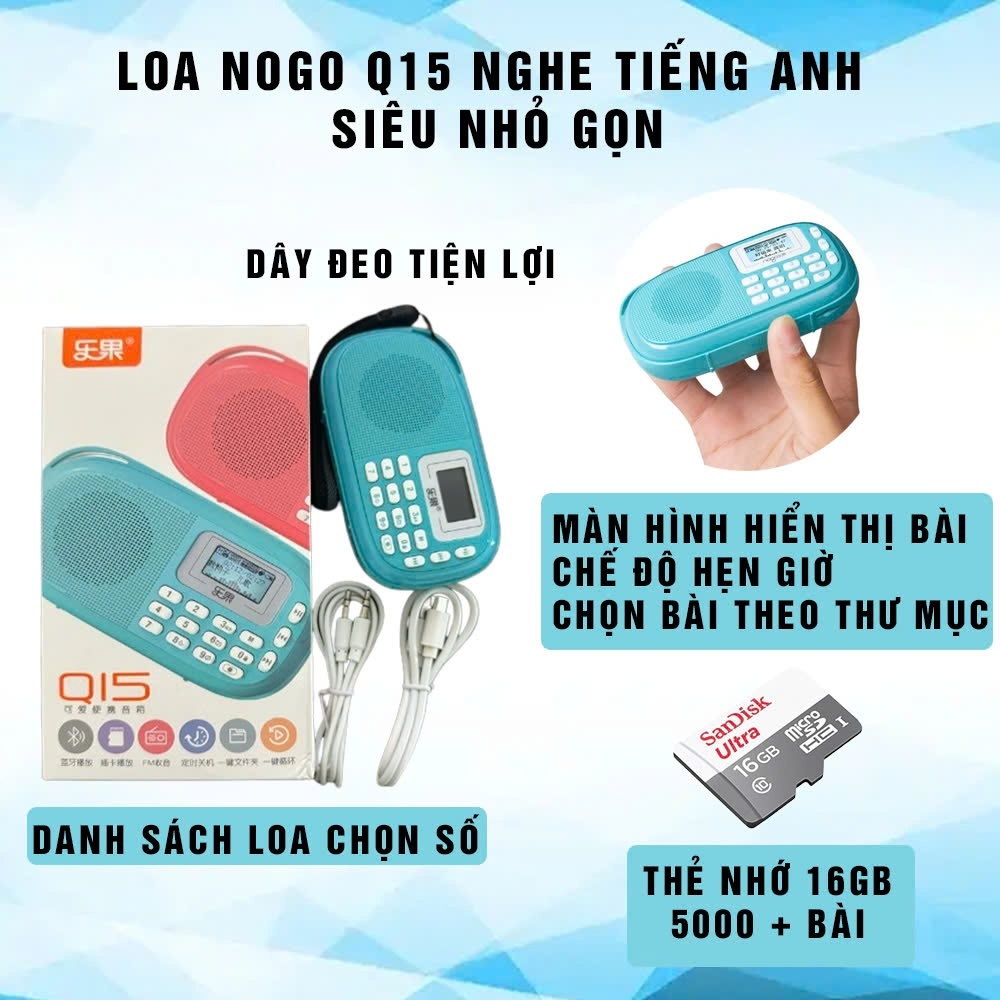 Loa Nogo Q15 Plus kèm Thẻ nhớ File Nghe 16GB cho bé học Tiếng Anh, Truyện thơ Tiếng Việt