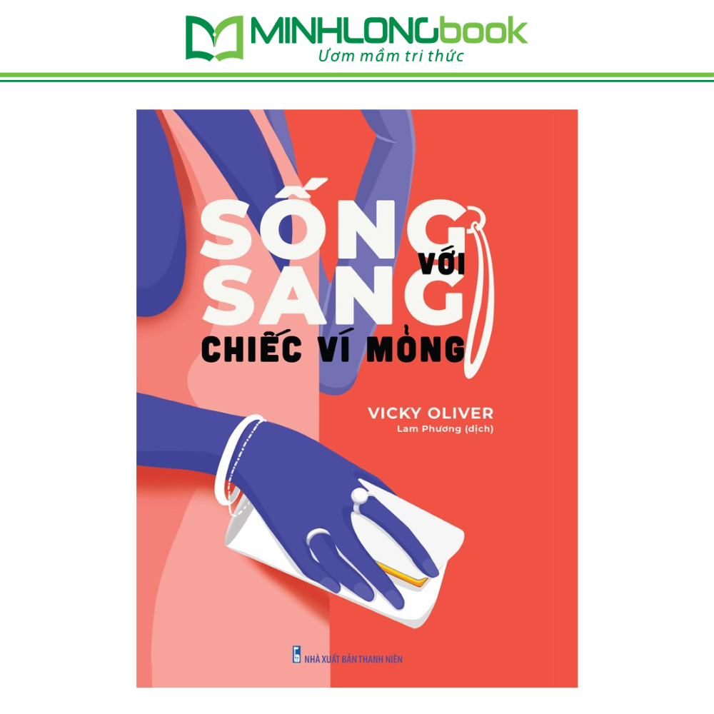 Sách: Sống Sang Với Chiếc Ví Mỏng