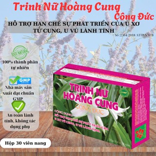 Trinh Nữ Hoàng Cung (Công Đức) – Hỗ Trợ Sức Khỏe U Xơ Tuyến Sinh Dục