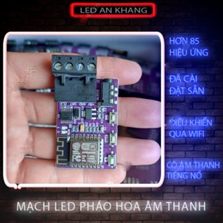  Mạch Led pháo hoa âm thanh điều khiển qua Wifi 100 hiệu ứng mới nhất 
