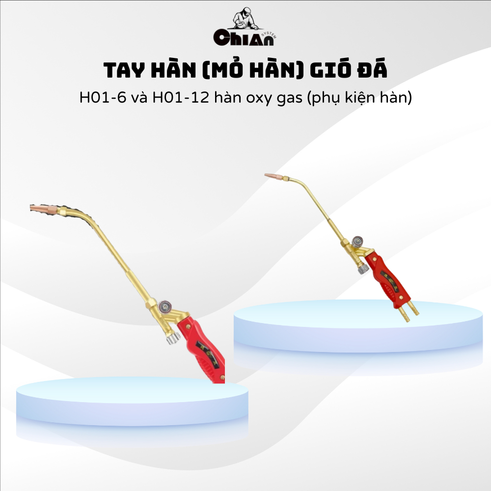 Tay hàn (mỏ hàn) gió đá H01-6 và H01-12 hàn oxy gas (phụ kiện hàn)