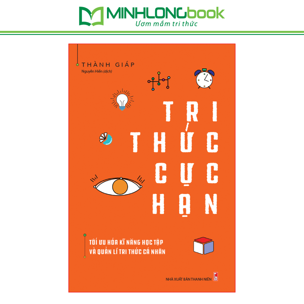 Sách: Tri Thức Cực Hạn - Thành Giáp - Minh Long