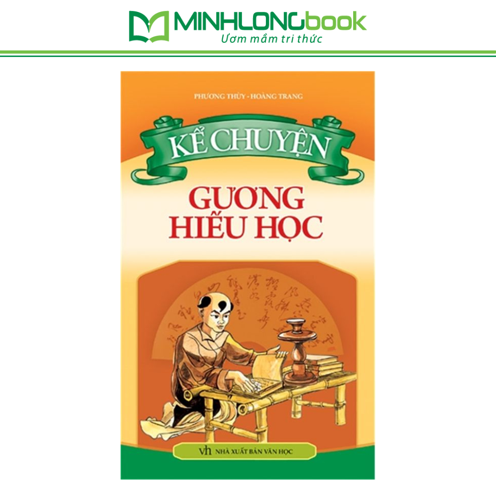 Sách: Kể Chuyện Gương Hiếu Học