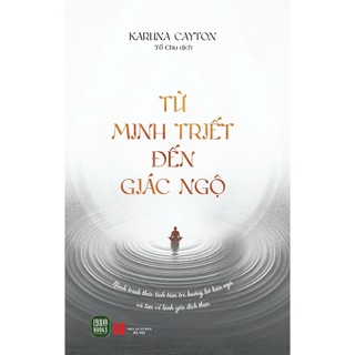 Sách - Từ Minh Triết Đến Giác Ngộ - 1980bookshn