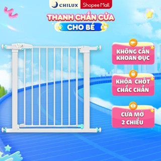  Thanh chắn cửa cho bé Chilux chắn cầu thang ban công cửa ra vào 