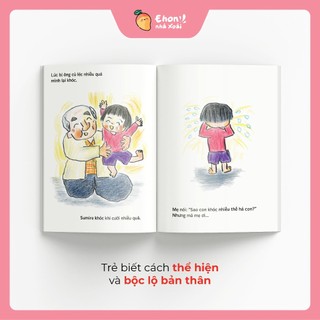 Truyện Ehon bé 3-4-5 tuổi - Để Con Được Khóc
