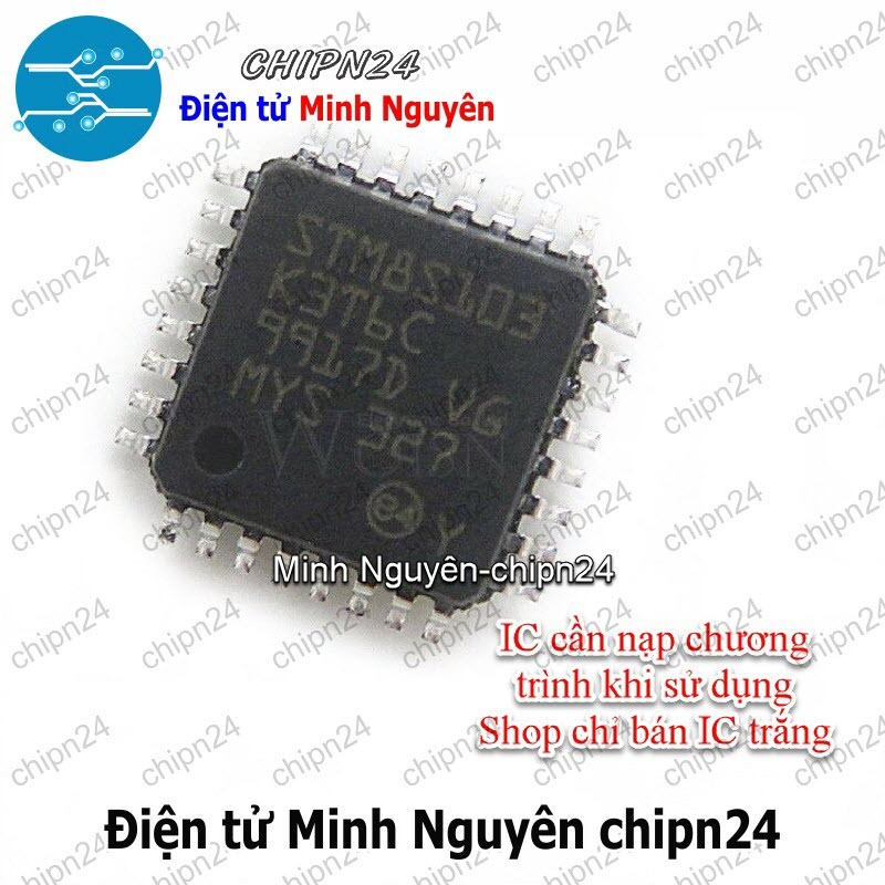 [1 con] (SOP) IC Dán STM8S103K3T6C LQFP-32 (SMD) (STM8S103K3T6 STM8S 103K3T6C)