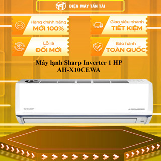 [SHOPEE - LẮP ĐẶT 0Đ HN HCM]- AH-X10CEWA - Máy lạnh Sharp Inverter 1 HP AH-X10CEWA