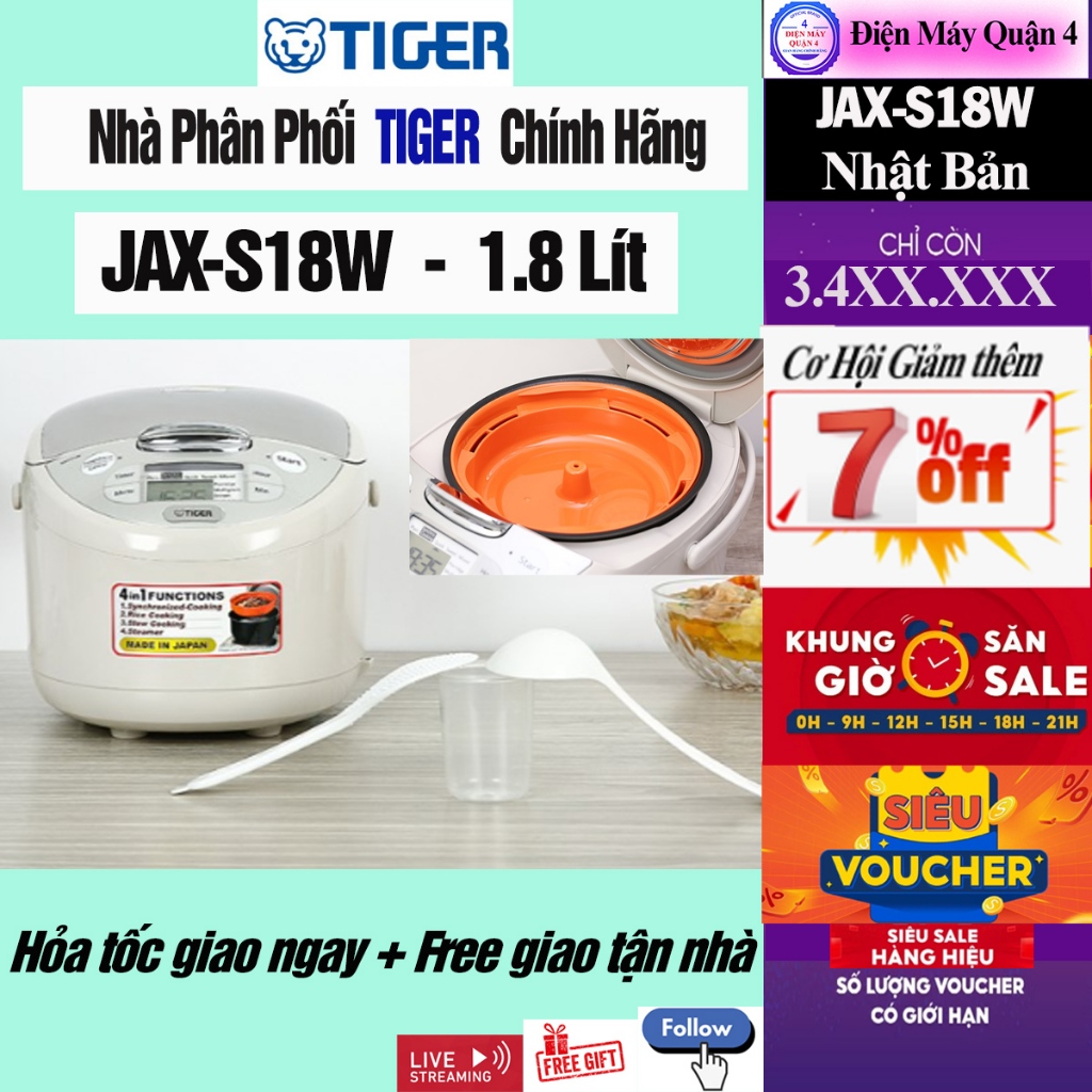 JAX-S18W -- Nồi cơm điện tử Tiger JAX-S18W 1.8 lít, cam kết chính hãng, mới 100%, giao ngay