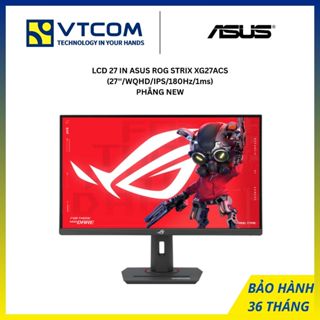 MÀN HÌNH LCD 27 INCH ASUS ROG STRIX XG27ACS (27 INCH/ WQHD/ IPS/ 180Hz/ 1ms) PHẲNG NEW