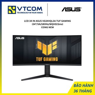 MÀN HÌNH LCD 34 INCH ASUS VG34VQL3A TUF GAMING (34 INCH/ VA/ 180Hz/ WQHD/ 1ms) CONG NEW