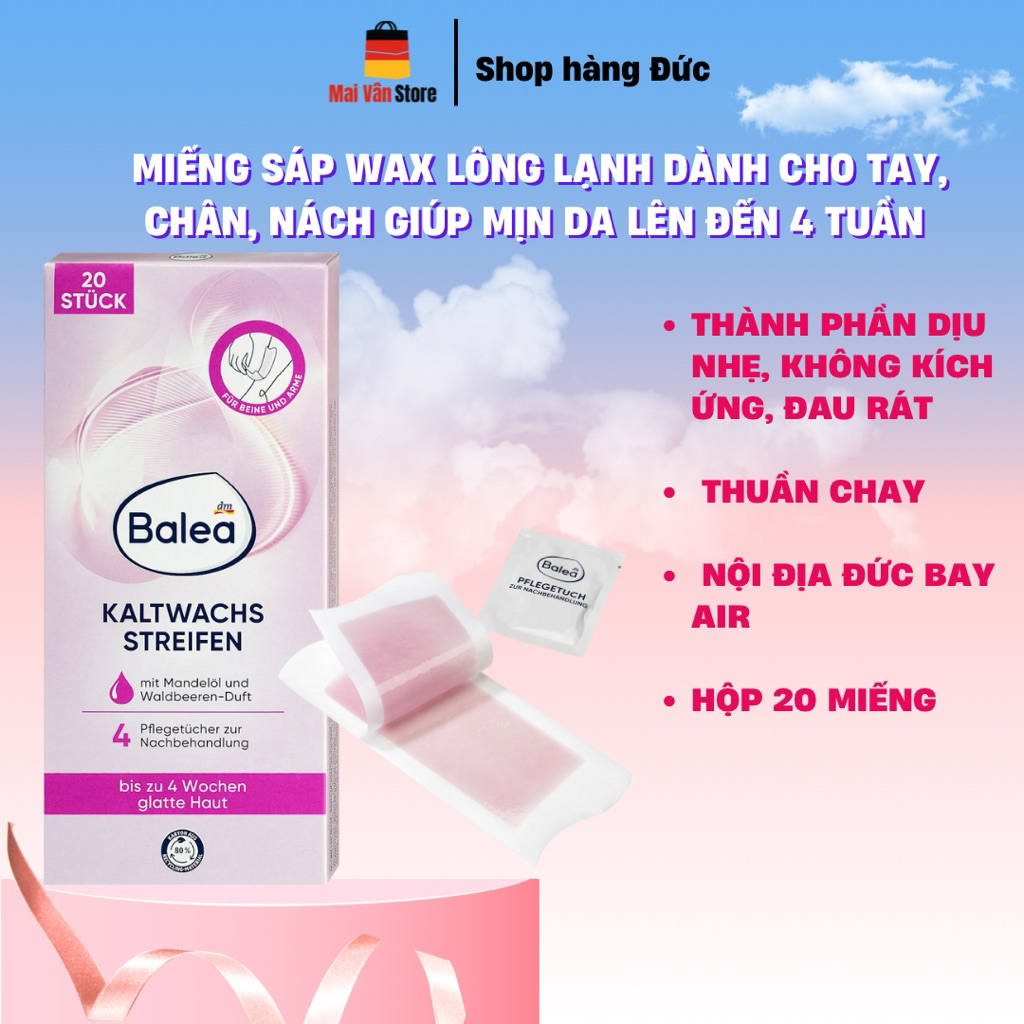  Miếng Wax Lạnh Cơ Thể Balea Tẩy Lông Tay Chân Nách Không Cần Làm Nóng Nội Địa Đức đủ bill air - Mai Vân store hàng Đức 