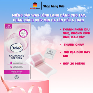  Miếng Wax Lạnh Cơ Thể Balea Tẩy Lông Tay Chân Nách Không Cần Làm Nóng Nội Địa Đức đủ bill air - Mai Vân store hàng Đức 