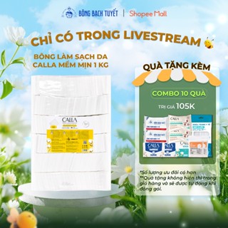 [CHỈ CÓ TRONG LIVESTREAM] Bông tẩy trang làm sạch da Bông Bạch Tuyết Calla Mềm Mịn 1Kg