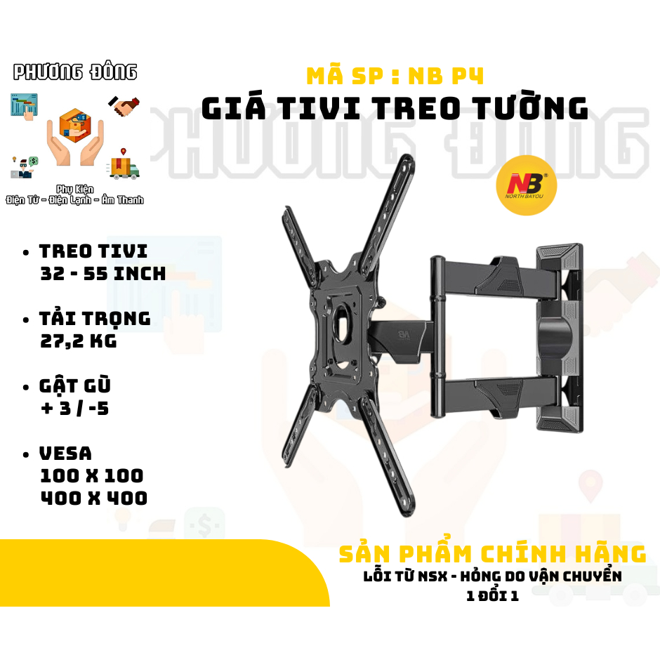 ( Chính Hãng ) Giá TiVi Treo North Bayou NB P4 - Treo TiVi 32-55 inch - Model 2025
