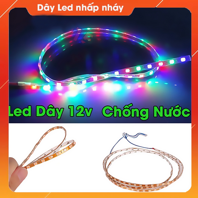 Led Dây Chống Nước 12v / 45cm / 90cm / Bản 4mm / Loại Nháy Đuổi / Loại Không Nháy