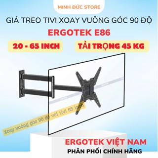 Giá Treo Tivi Xoay Vuông Góc ErgoTek E86 20 - 65 Inch - Giá Treo Xoay Vuông Góc 90 Độ Tivi Lên Tới 65 Inch