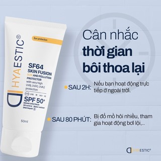 Kem Chống Nắng Hyaestic Skin Fusion SF64 Sun And Pollution Protector SPF50+ (10ml - 50ml)
