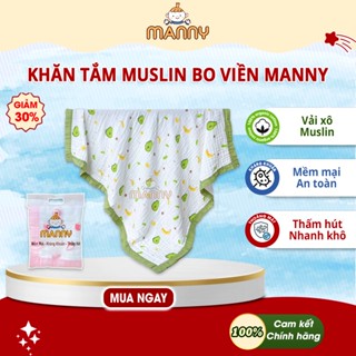 Khăn Tắm Cho Bé Muslin 4 Lớp Bo Viền Manny - Kháng Khuẩn Tự Nhiên - Mềm Mại - Thấm Hút Tốt 110x100cm