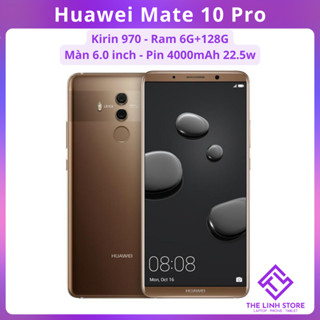  Điện thoại Huawei Mate 10 Pro màn 6.0 inch - Kirin 970 ram 6G 128G 