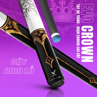  Gậy Bida Lỗ EVO CROWN - ROYAL BLACK - Tay cầm trắng - Ngọn Carbon Cao Cấp 