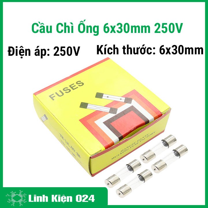 Cầu Chì Ống 6x30mm 250V