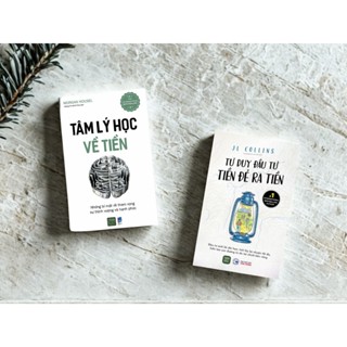 Sách - Combo 2 cuốn: Tâm Lý Học Về Tiền + Tư Duy Đầu Tư Tiền Đẻ Ra Tiền