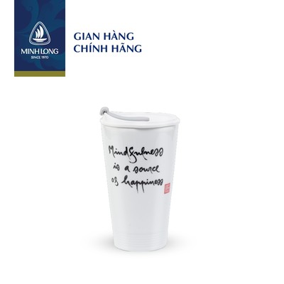 Ly Sứ Dưỡng Sinh Minh Long 480 ml + nắp ống hút (K1) - Mindfulness is a source of happiness