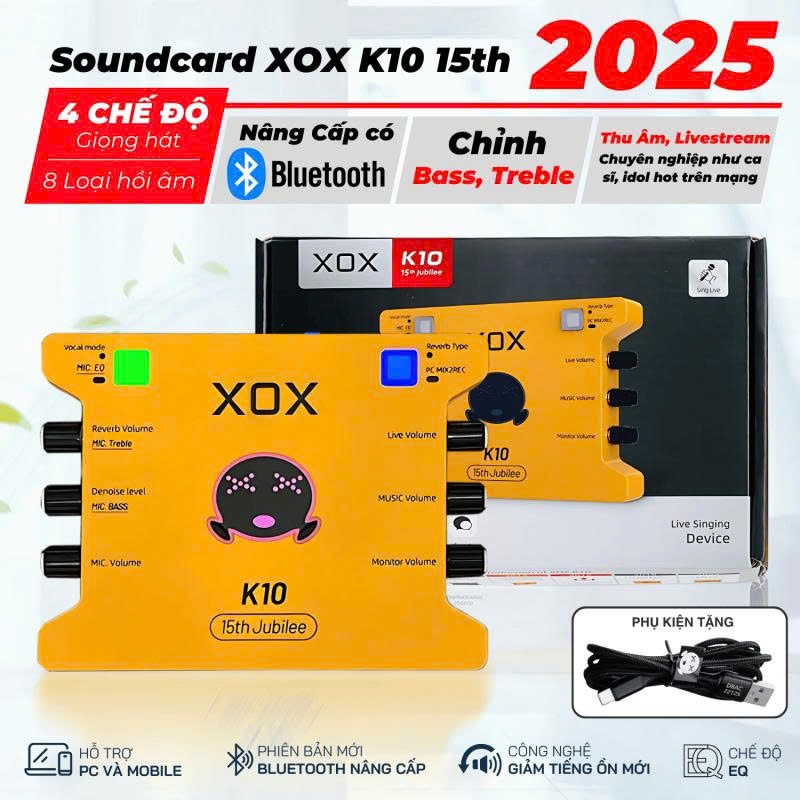 SoundCard XOX K10 2025 bản 15th mới nhất có bluetooth, thu âm livestream, 4 chế độ, 16 hiệu ứng